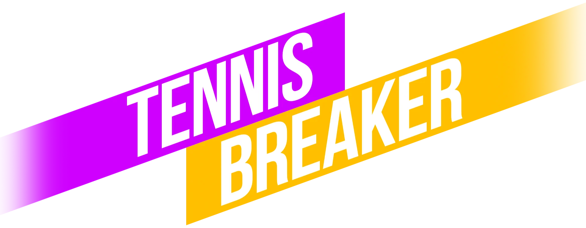 Tennis Breaker